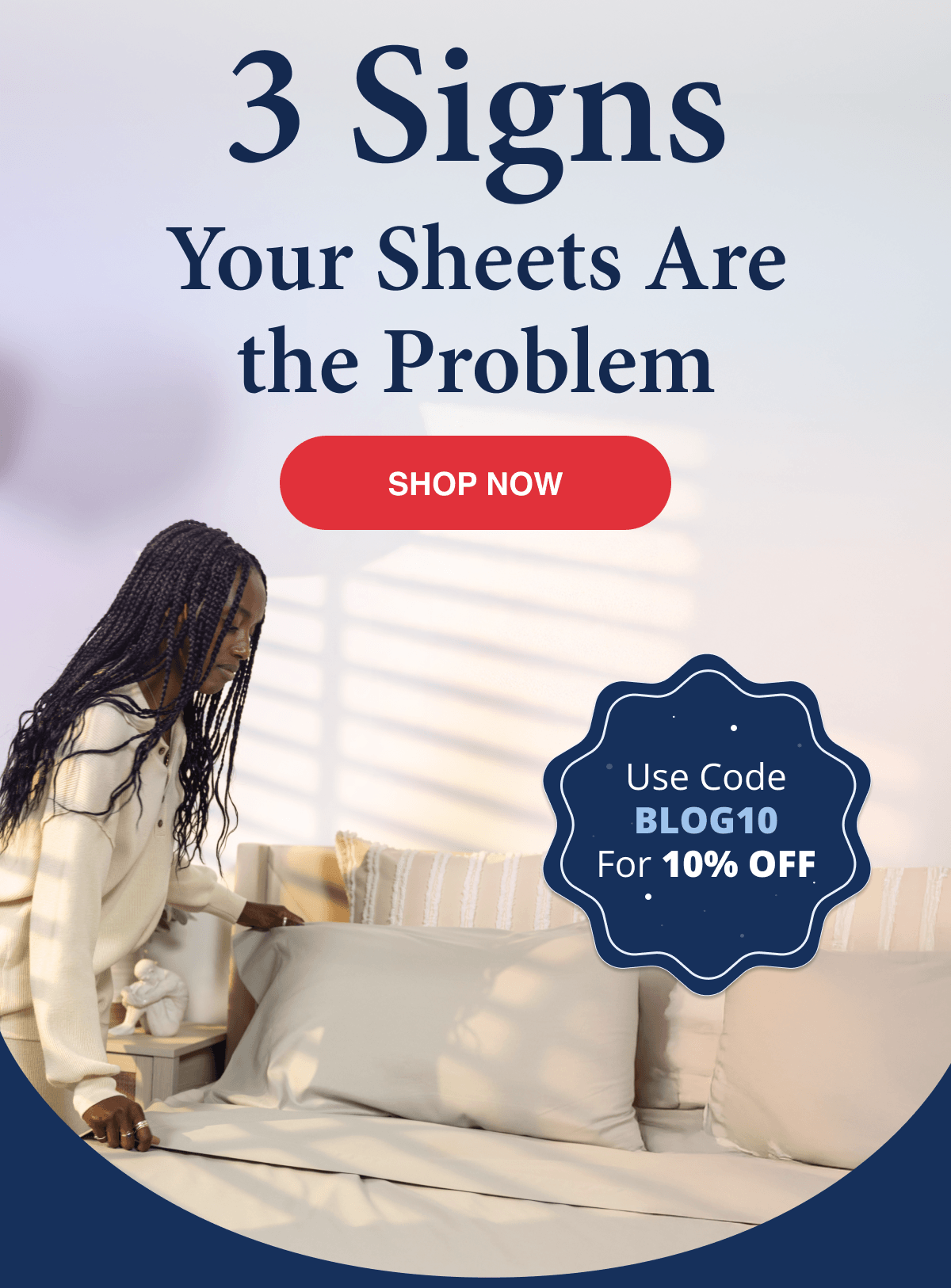 3 signs your sheets are the problem