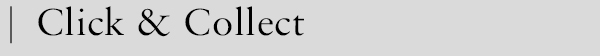 CLICK AND COLLECT
