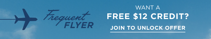 frequent flyer get a free $12 credit shop to redeem