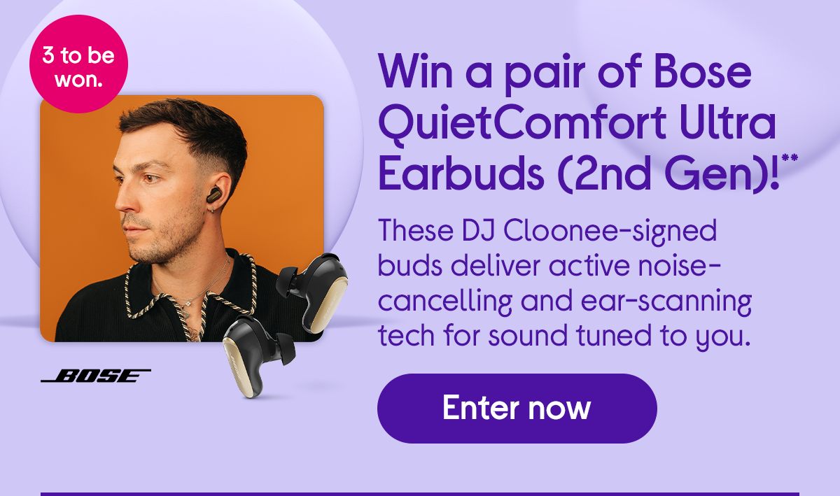 Win a pair of Bose QuietComfort Ultra Earbuds