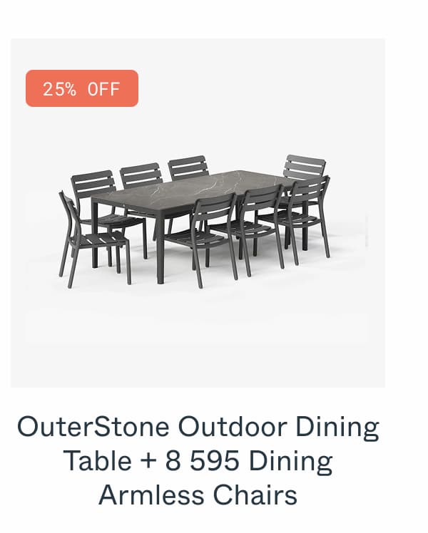 OuterStone Outdoor Dining Table + 8 595 Dining Armless Chairs