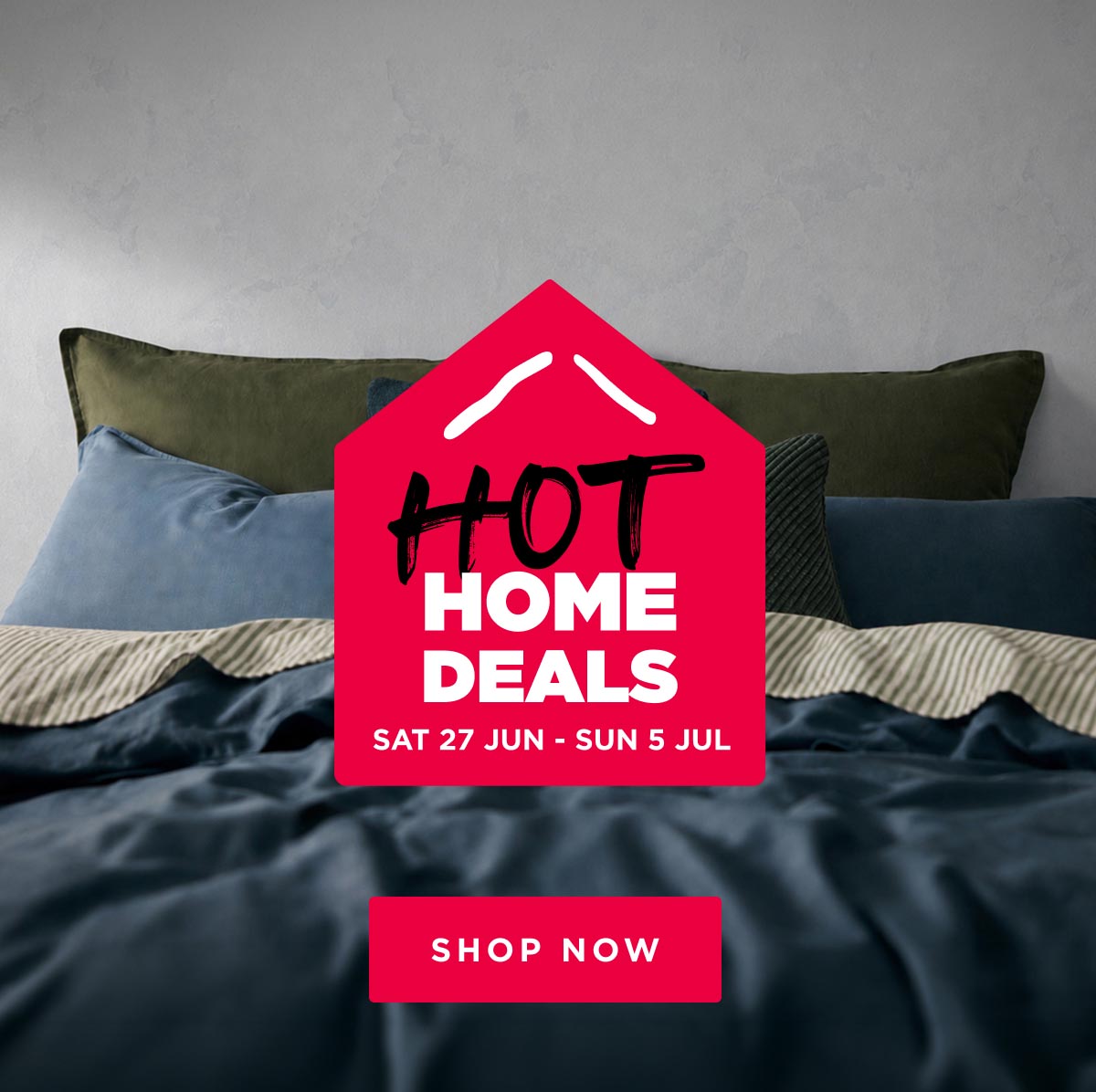 Hot home deals