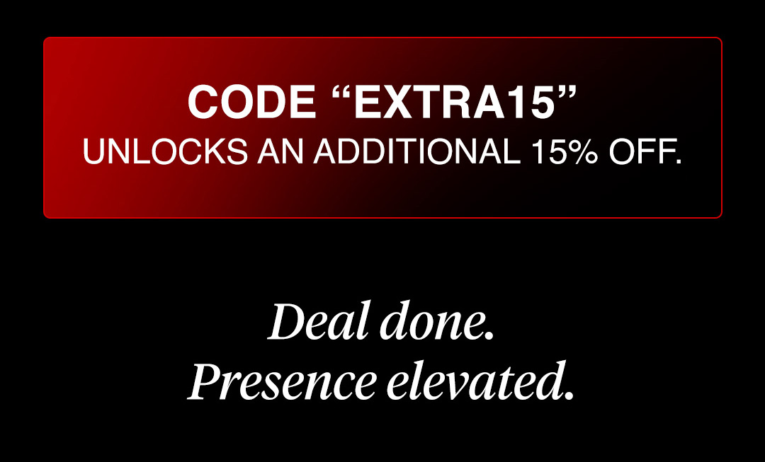 Code EXTRA15 unlocks an additional 15% off - Deal done. Presence elevated.