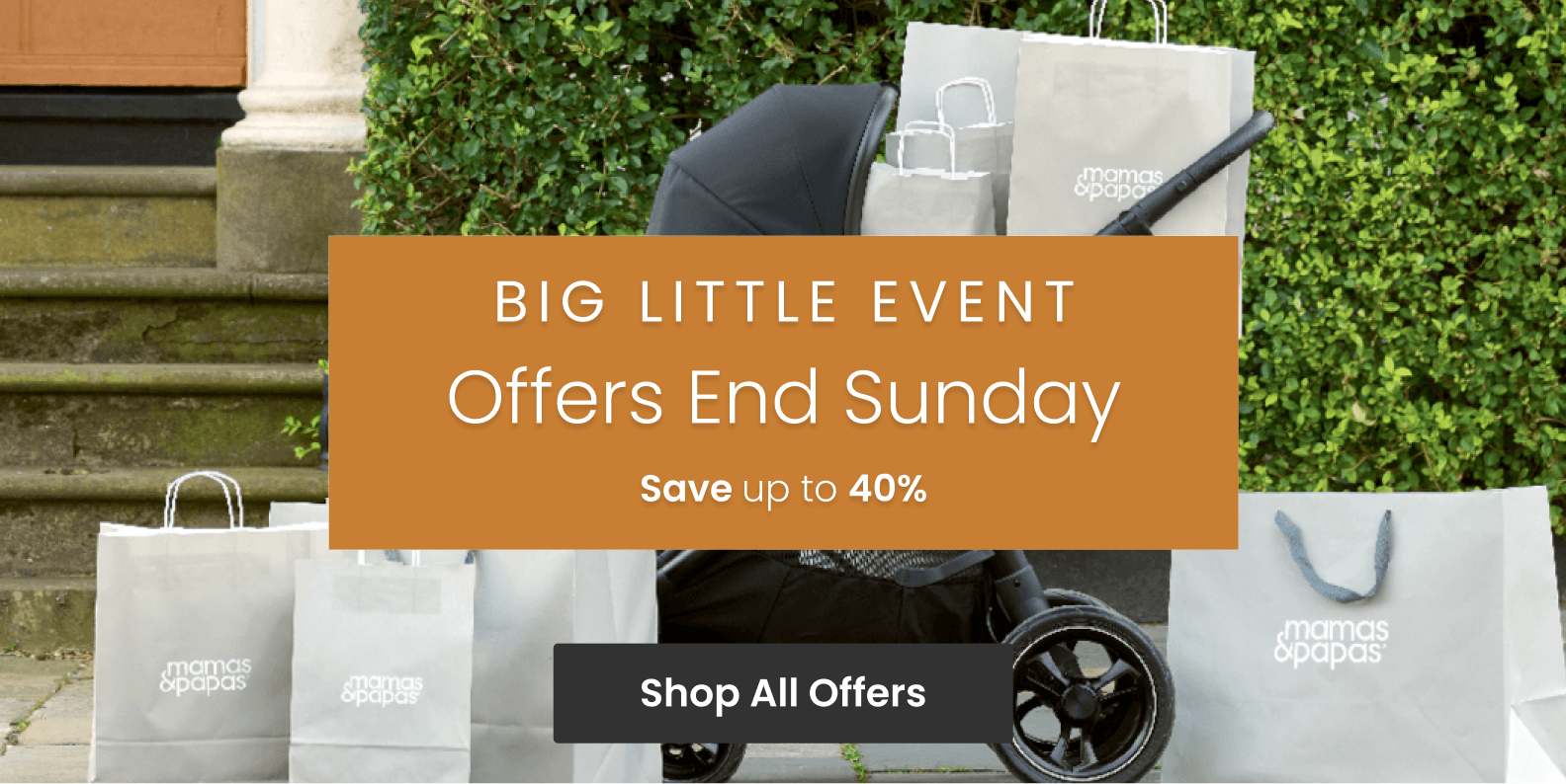 Big Little Event - Up to 40% Off