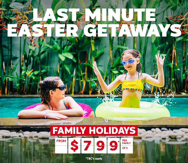 LAST-MINUTE EASTER GETAWAYS