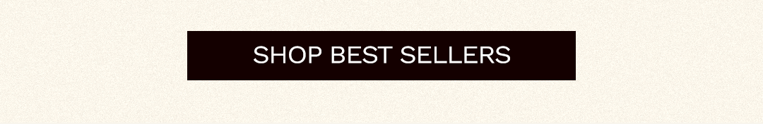 Shop Best Sellers.