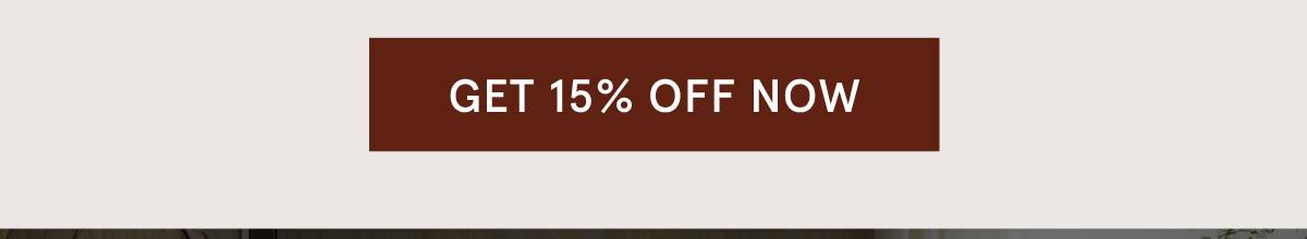 Get 15% OFF Now