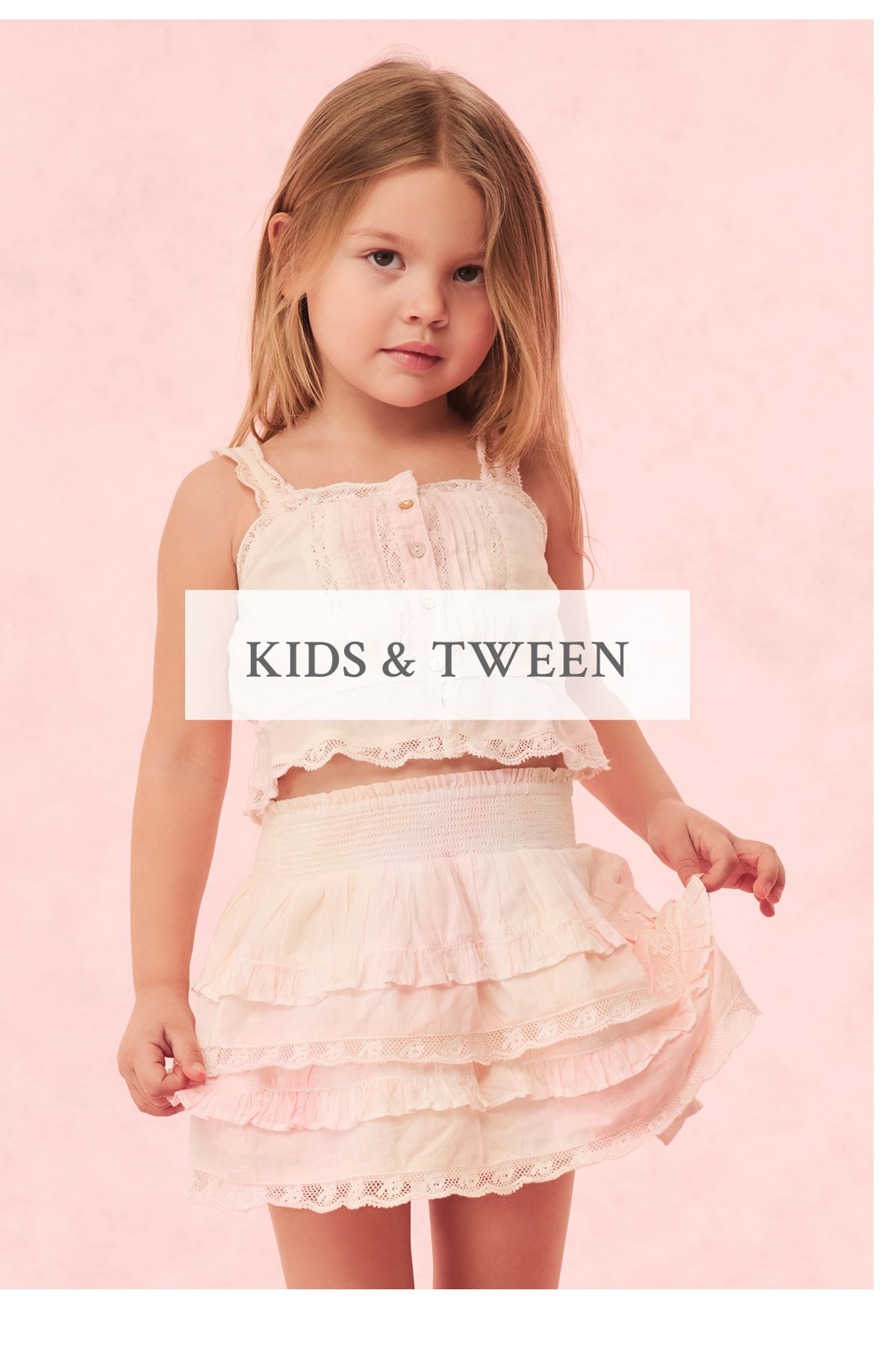 <KIDS & TWEEN>
