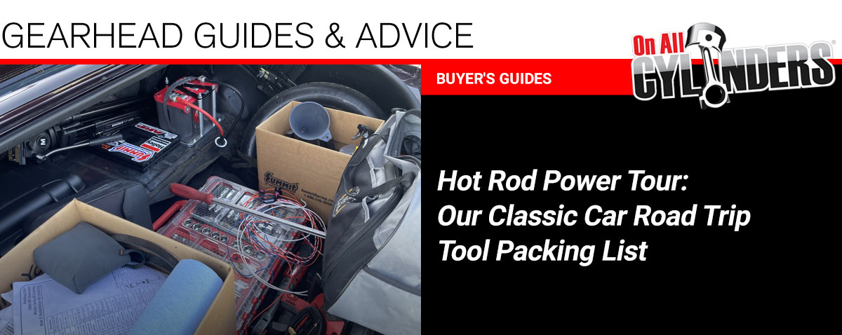 Hot Rod Power Tour: Our Classic Car Road Trip Tool Packing List