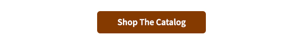 Shop the Catalog