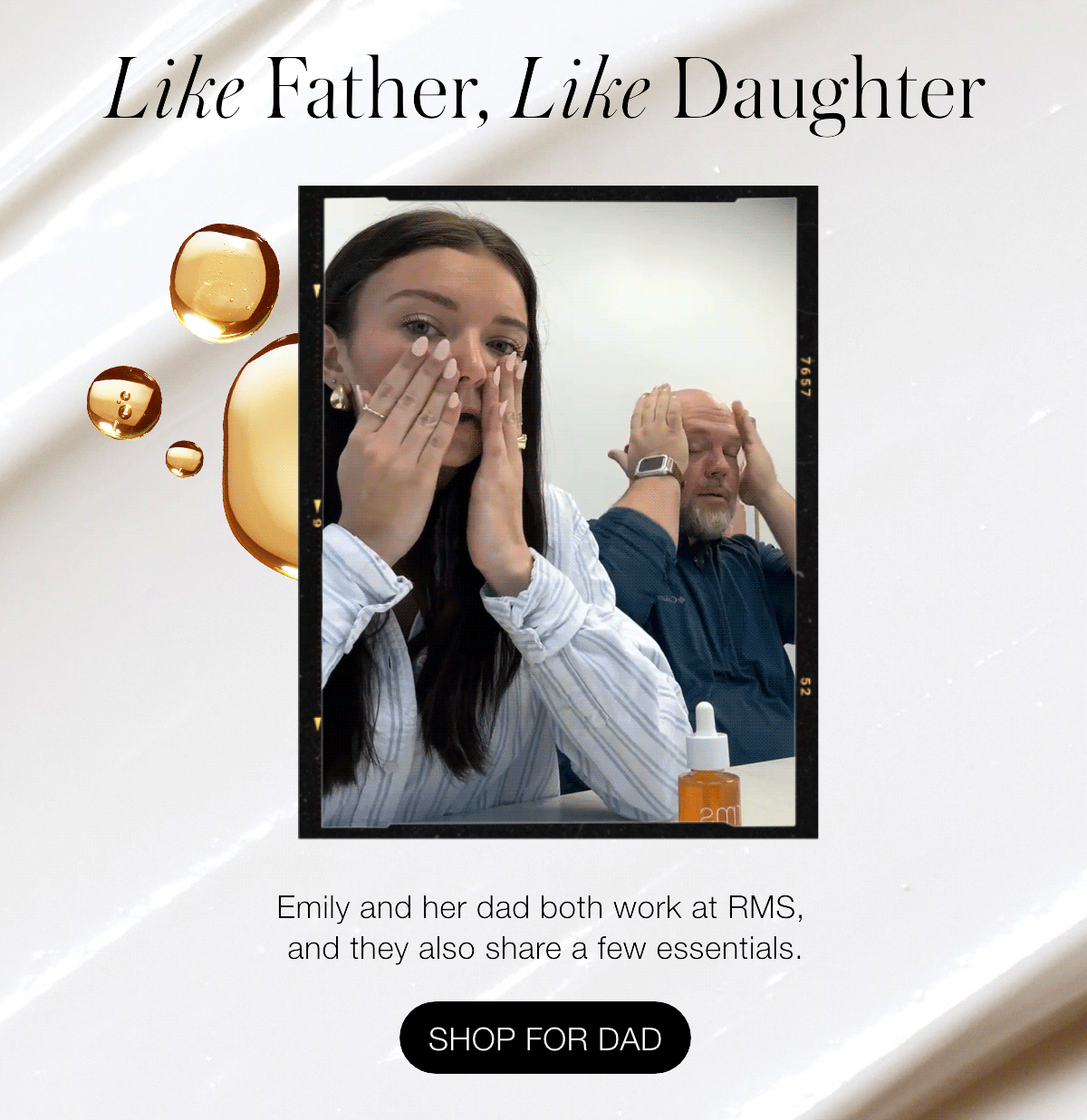 Like Father, Like Daughter: Emily and her dad both work at RMS, and they also share a few essentials.