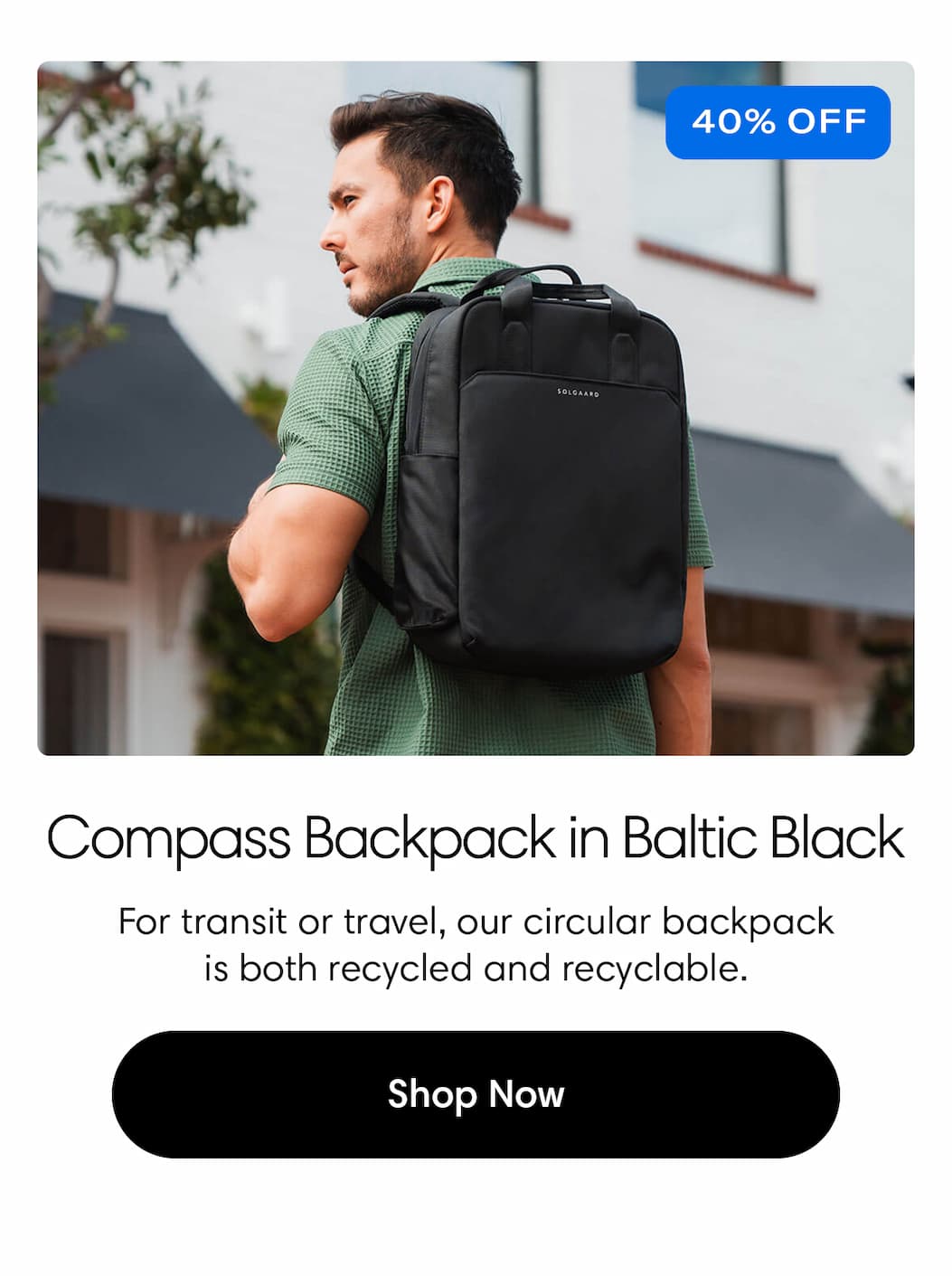 Compass Backpack in Baltic Black: 40% off: For transit or travel, our circular backpack is both recycled and recyclable. Shop Compass Backpack for $99