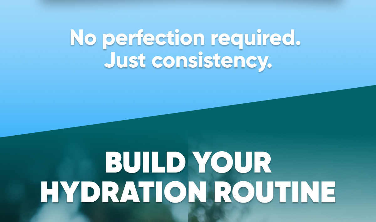 No perfection required. Just consistency