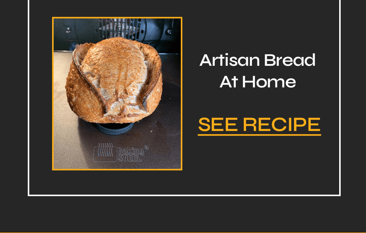 Artisan Bread At Home [SEE RECIPE]