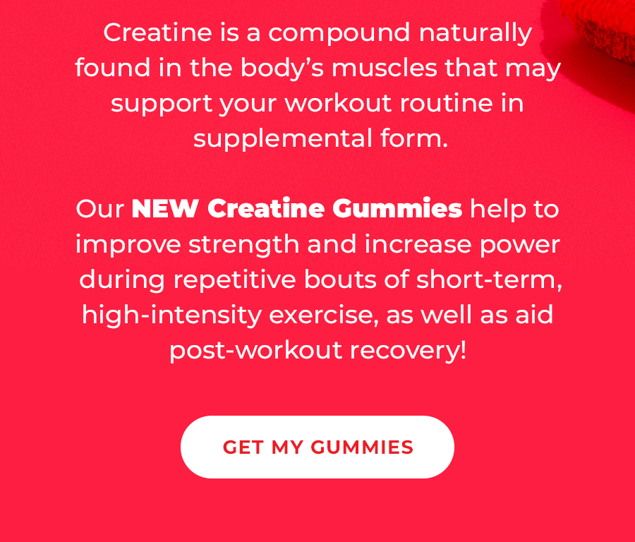 GET MY GUMMIES