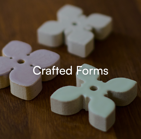 Crafted Forms