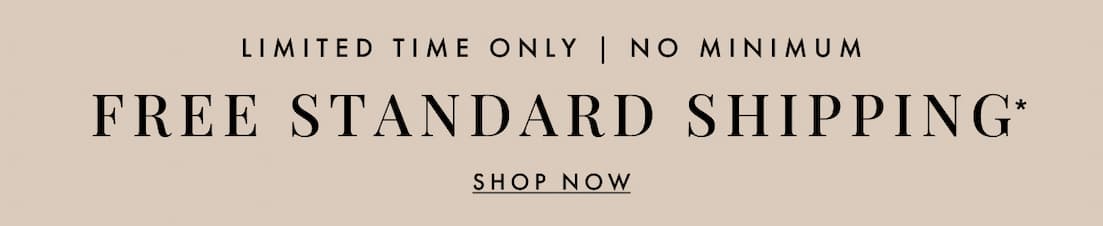 Free standard shipping on all orders. Shop now.