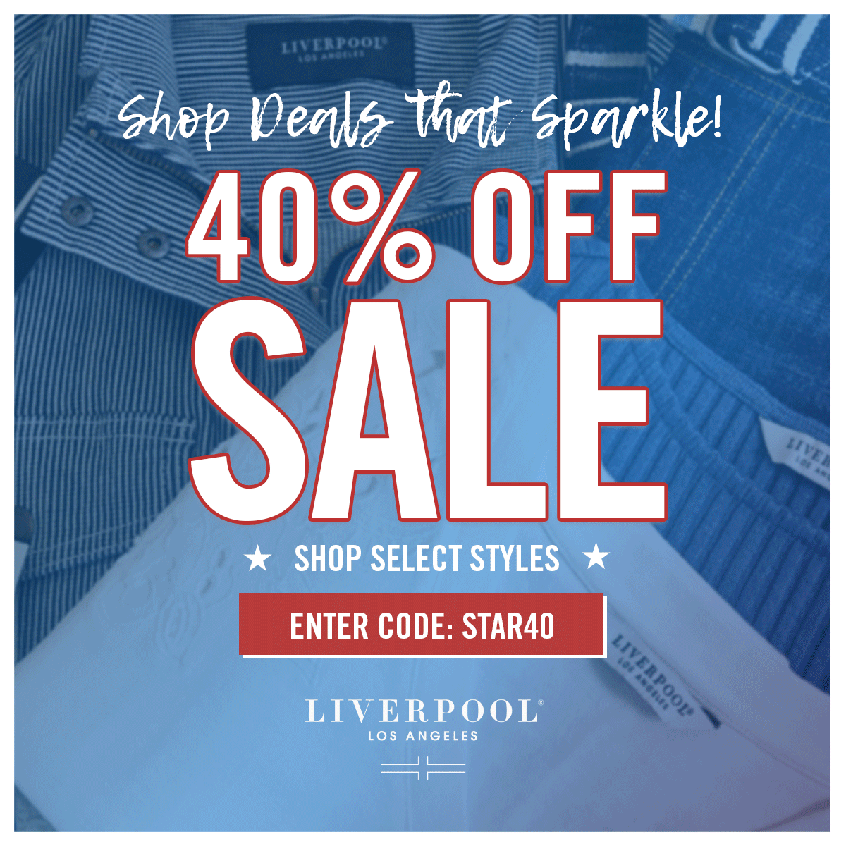 Shop Great Style - 40% Off! Celebrate in style with 40% off elevated essentials designed for warm days and cooler nights.  All-access starts now- use code STAR40 and make your seasonal transition effortlessly chic.  Shop Great Savings. Use Code: STAR40