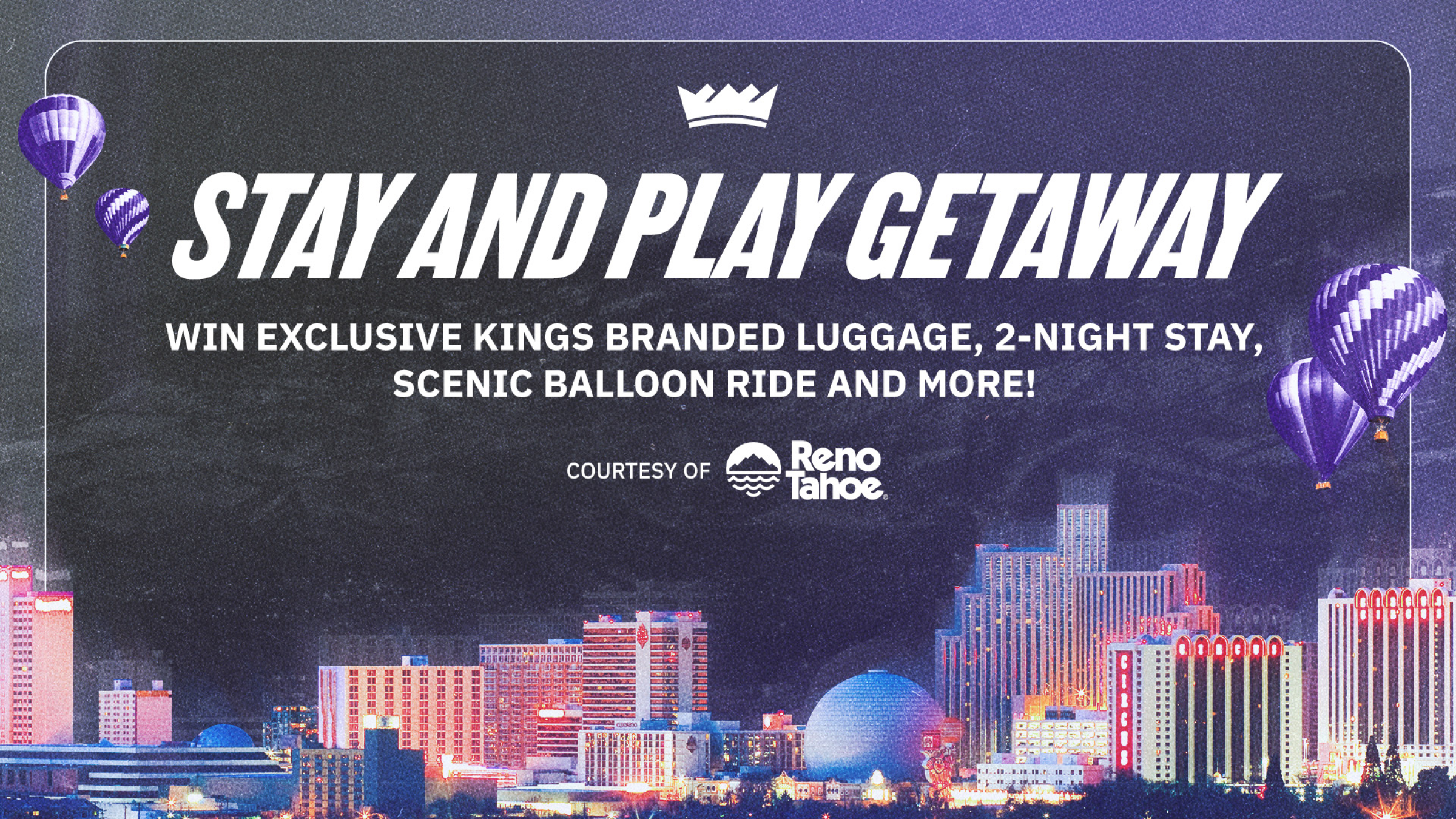 Win a Getaway to Reno Tahoe