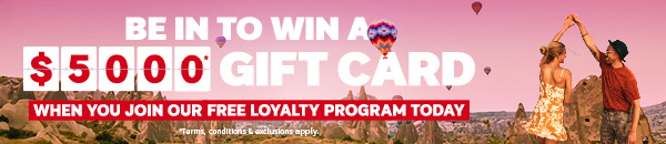 BE IN TO WIN A $5,000 GIFT CARD*