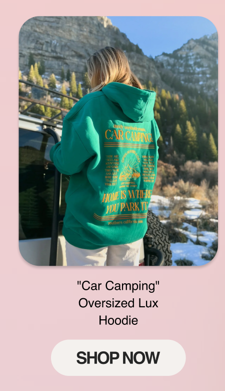 "Car Camping" Oversized Lux Hoodie