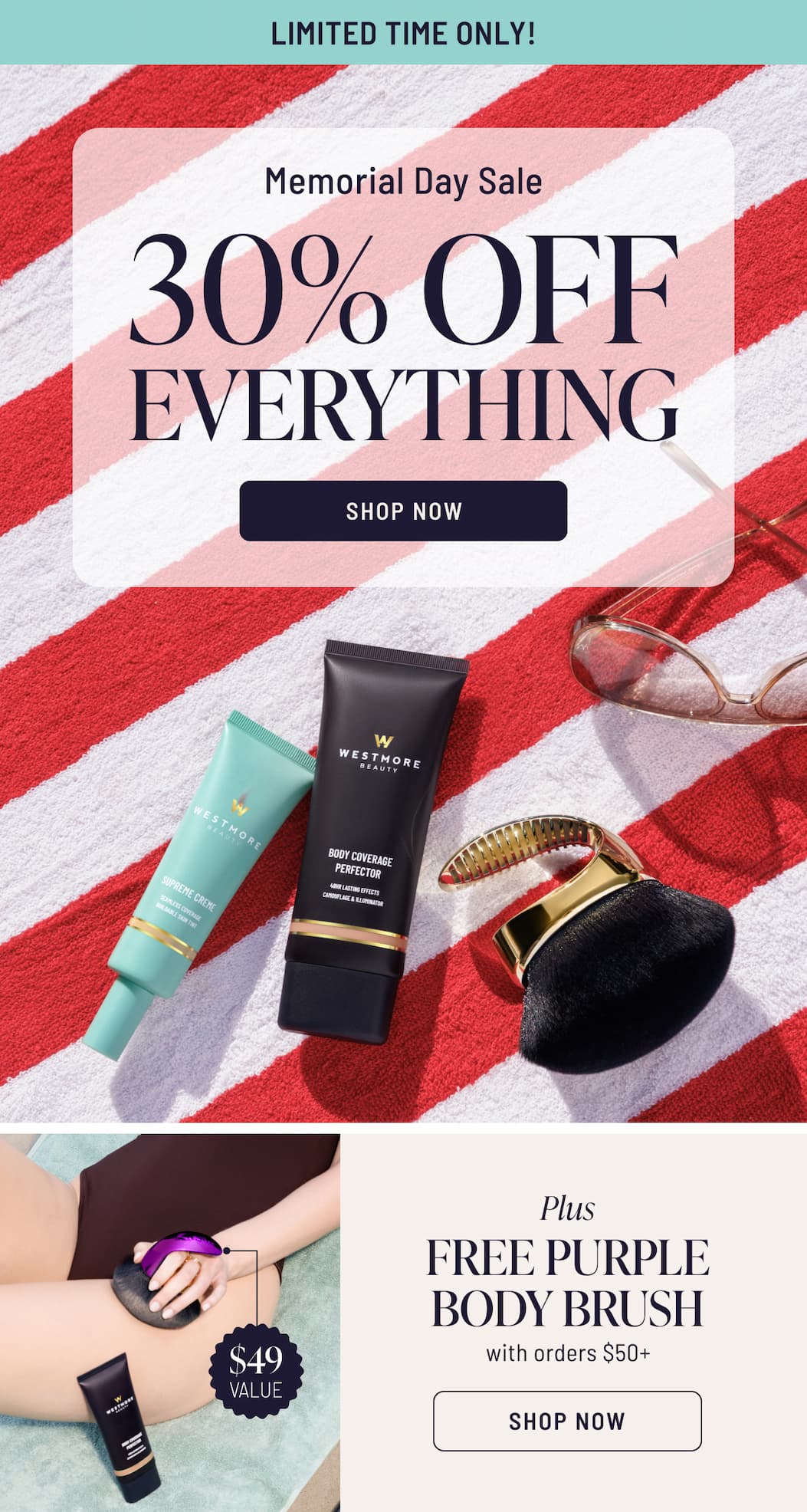 Memorial Day Sale 30% off everything plus free purple body brush with orders over $50