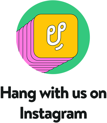 Hang with us on Instagram