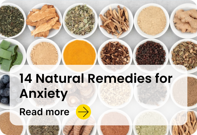 14 Natural Remedies for Anxiety