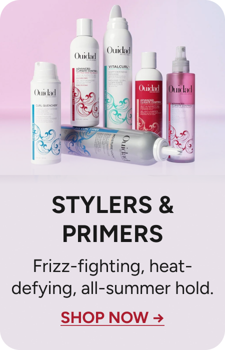 Stylers & Primers - Frizz-fighting, heat-defying, all- summer hold. 