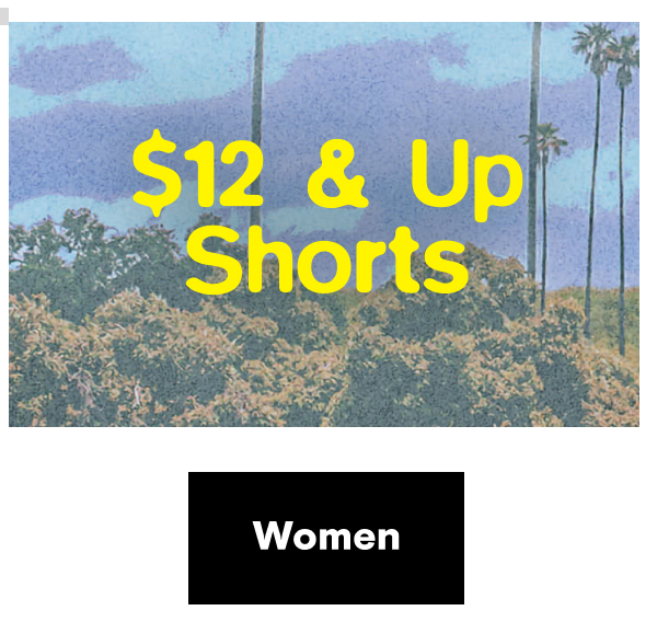 $12 & Up Shop Women's Shorts