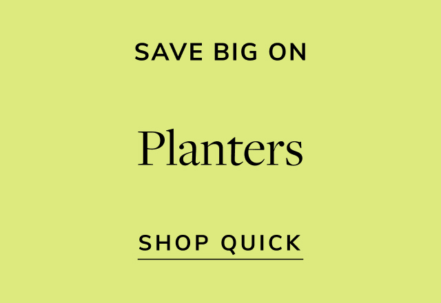Save on Planters