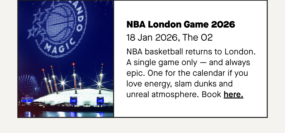 NBA basketball returns to London. A single game only — and always epic. One for the calendar if you love energy, slam dunks and unreal atmosphere.