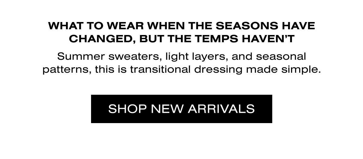 New Arrivals